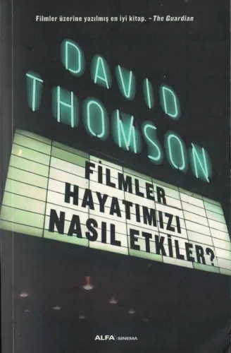 Filmler Hayatımızı Nasıl Etkiler