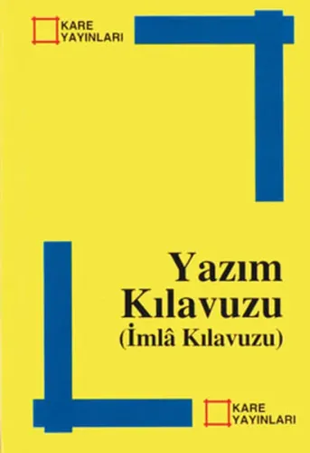 Yazım Kılavuzu İmla Kılavuzu