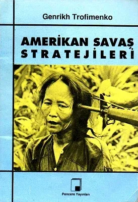 Amerikan Savaş Stratejileri