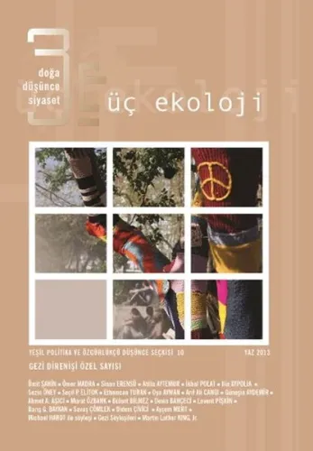 Üç Ekoloji 10: Gezi Direnişi