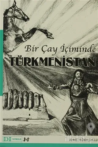 Bir Çay İçiminde Türkmenistan