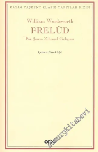 Prelüd ( Bir Şairn Zihinsel Gelişimi ) -