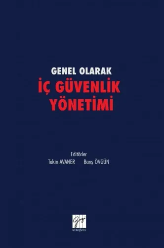 Genel Olarak İç Güvenlik Yönetimi
