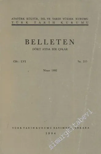 Türk Tarih Kurumu Belleten - Sayı: 215    Yıl: 56  Nisan