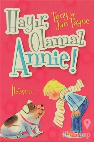 Hayır, Olamaz Annie!