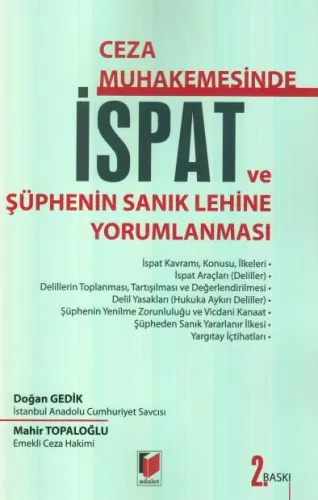 İspat ve Şüphenin Sanık Lehine Yorumlanması