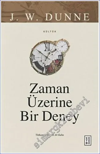 Zaman Üzerine Bir Deney -