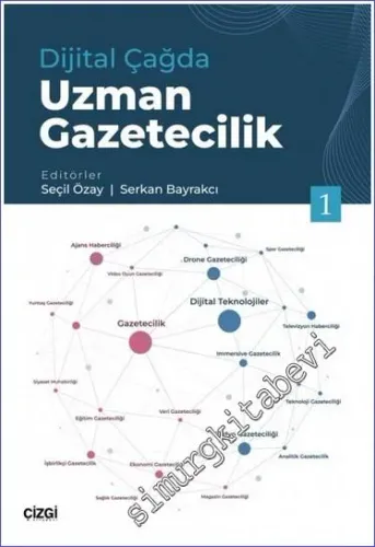 Dijital Çağda Uzman Gazetecilik 1 -         2022
