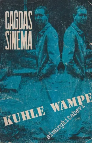 Çağdaş Sinema Dergisi, Kuhle Wampe Sayısı - Sayı: 8, Yıl: 2, Mayıs - Ağustos 1975       1975