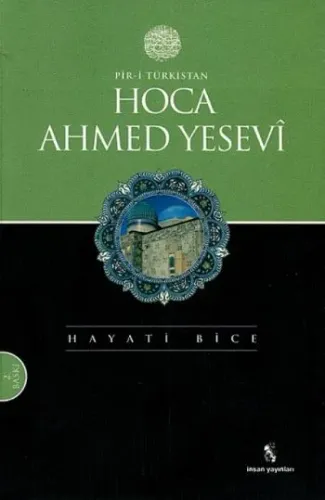 Pir-i Türkistan Hoca Ahmed Yesevi