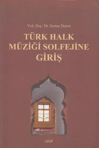 Türk Halk Müziği Solfejine Giriş Sertan Demir