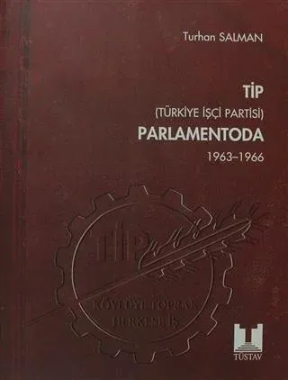 TİP (Türkiye İşçi Partisi) Parlamentoda  5 Kitap - Set