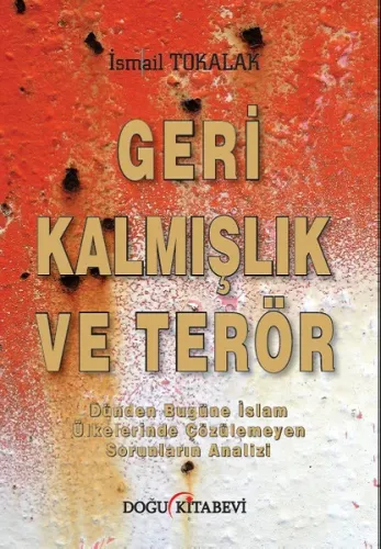 Geri Kalmışlık Ve Terör