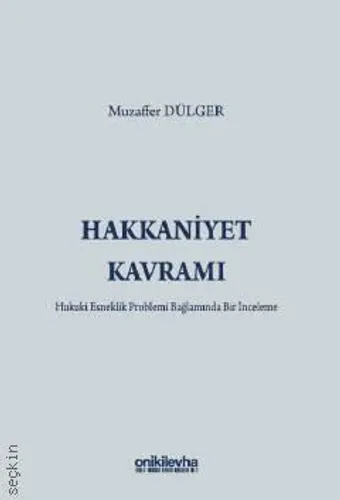 Hakkaniyet Kavramı