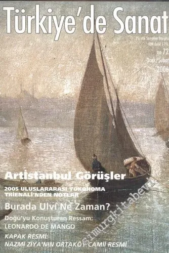 Türkiye'de Sanat - Plastik Sanatlar Dergisi - Sayı: 72, Ocak - Şubat 2006       2006