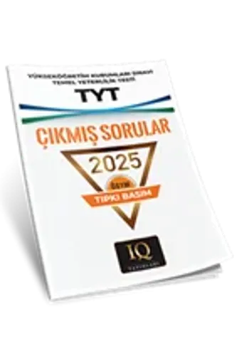 IQ YAYINLARI TIPKI BASIM ÖSYM ÇIKMIŞ SOR. TYT 2025