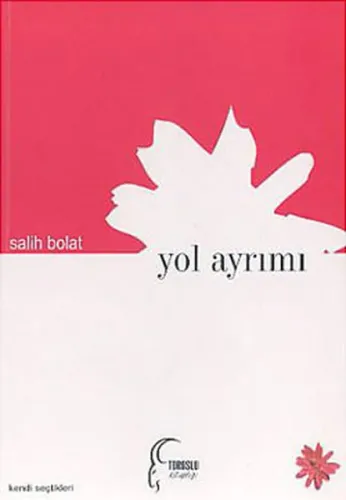 Yol Ayrımı