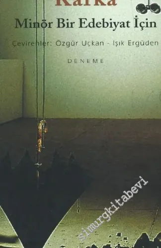 Kafka: Minör Bir Edebiyat İçin -        2008