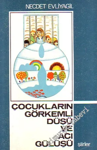 Çocukların Görkemli Düşü ve Acı Gülüşü -        1979