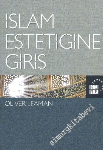 İslam Estetiğine Giriş - 2010