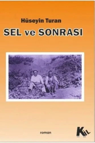 Sel Ve Sonrası