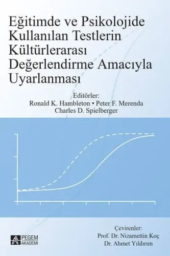 Eğitimde ve Psikolojide Kullanılan Testlerin Kültürlerarası Değerlendirme Amacıyla Uyarlanması
