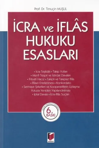 İcra ve İflas Hukuku Esasları
