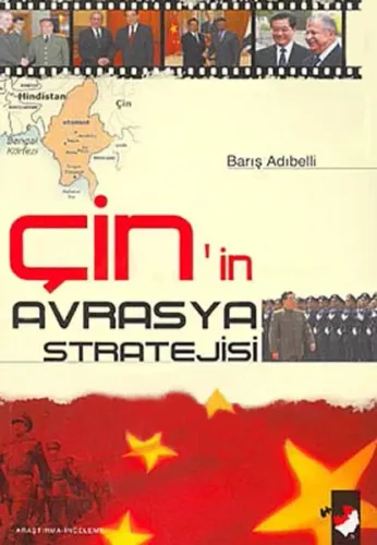 Çin´in Avrasya Stratejisi