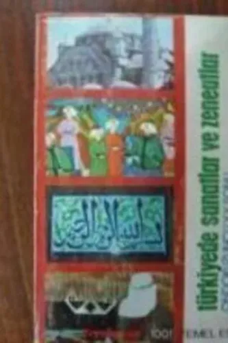 Türkiyede Sanatlar ve Zeneatlar / 19. YY Sonu
