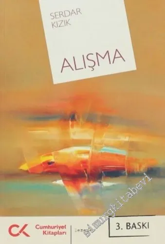 Alışma -        2009