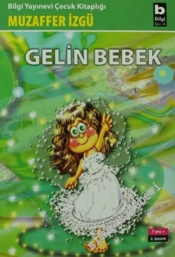 Gelin Bebek -         2007