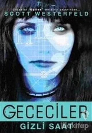 Gececiler - Gizli Saat