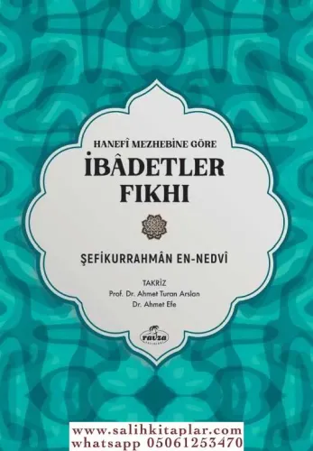 Hanefi Mezhebine Göre Ibadetler Fikhi