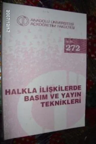 Halkla İlişkilerde Basım ve Yayın Teknikleri