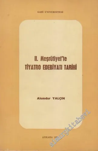 2. Meşrutiyet'te Tiyatro Edebiyatı Tarihi -        1985