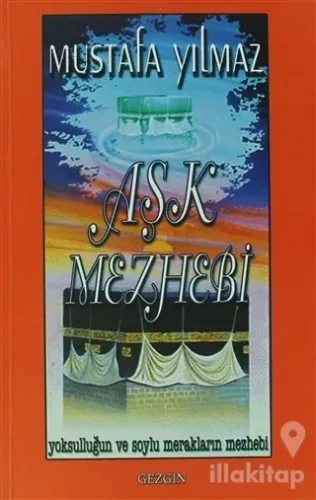 Aşk Mezhebi