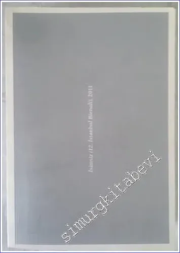 İsimsiz : 12. İstanbul Bienali 2011 El Kitabı = Untitled 12th Istanbul Biennial The Companion  -        2011