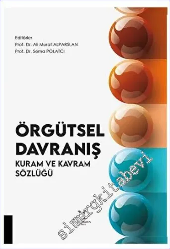 Örgütsel Davranış Kuram ve Kavram Sözlüğü -         2023