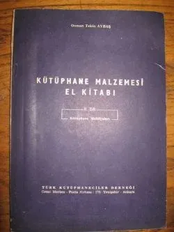 Kütüphane Malzemesi El Kitabı 2. Cilt ( Kütüphane Mobilyaları )