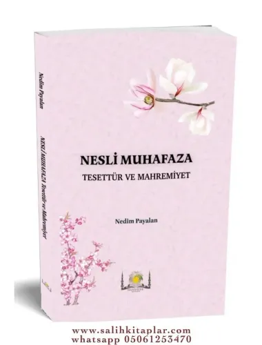 Nesli Muhafaza Tesettür ve Mahremiyet