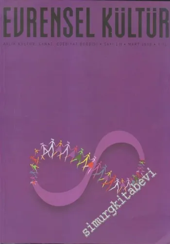 Evrensel Kültür: Aylık Kültür, Sanat, Edebiyat Dergisi - 219      Mart