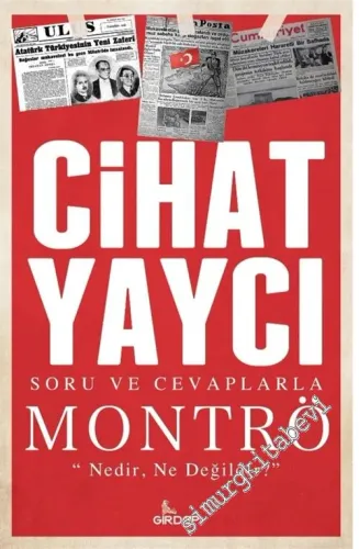 Soru ve Cevaplarla Montrö Nedir Ne Değildir -         2022