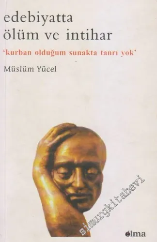 Edebiyatta Ölüm ve İntihar -        2003