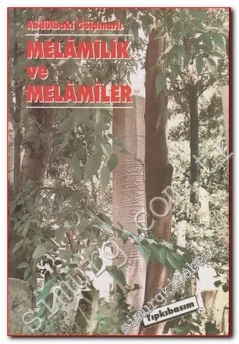Melâmilik ve Melâmiler -        2006
