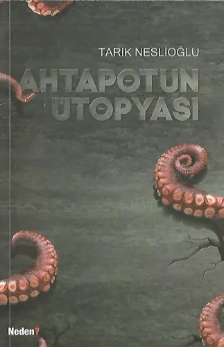 Ahtapotun Ütopyası
