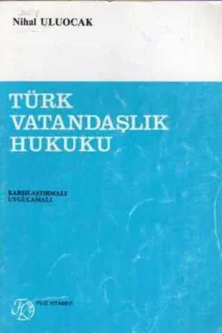 Türk Vatandaşlık Hukuku