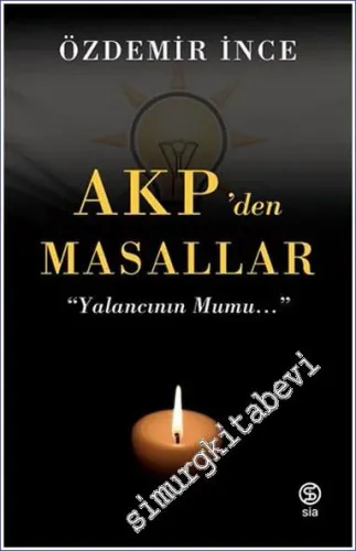 AKP'den Masallar - Yalancının Mumu  -         2021