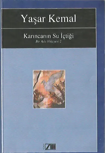 Karıncanın Su İçtiği / Bir Ada Hikayesi 2