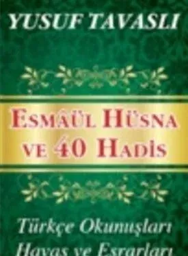 Esmaül Hüsna ve 40 Hadis