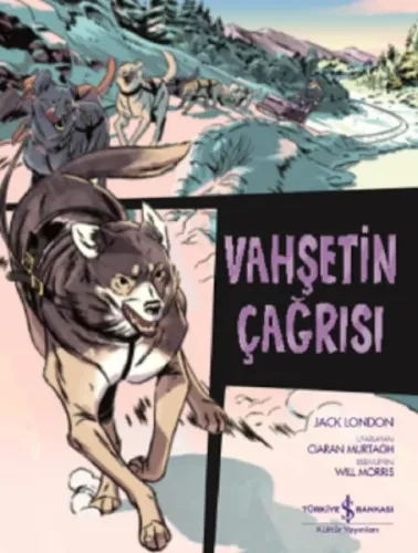 Vahşetin Çağrısı; Çizgilerle Klasikler Dizisi